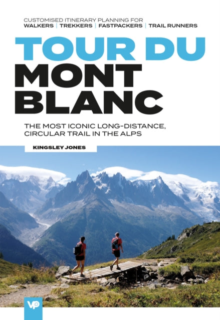 Tour du Mont Blanc : Easy-to-use folding map and essential information