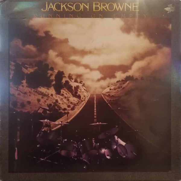 Jackson Browne - Running On Empty - Used Vinyl Record