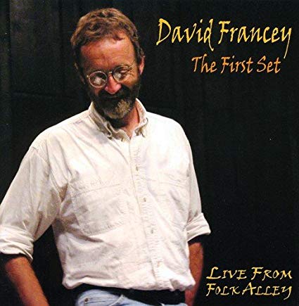 David Francey - First Set: Live from Folk Alley - CD