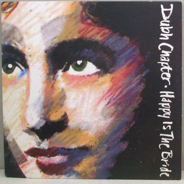 Dubh Chapter - Happy Is The Bride - Used Vinyl Record 7"