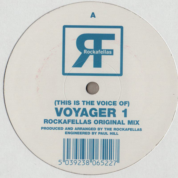 Rockafellas - (This Is The Voice Of) Voyager 1 - Used Vinyl Record 12