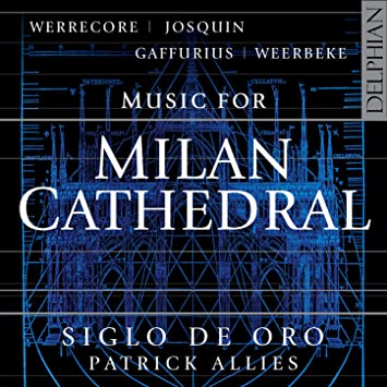 SIGLO DE ORO; PATRIC - MUSIC FOR MILAN CATHEDRAL - CD