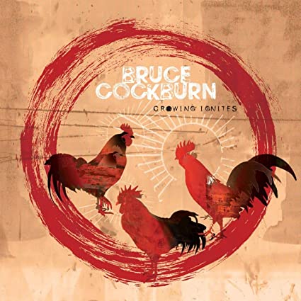 COCKBURN BRUCE - CROWING IGNITES - Vinyl Record