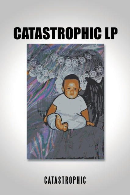 Catastrophic - Lp - New paperback or softback