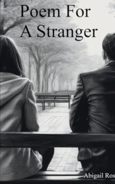 Ros - Poem for a Stranger - New paperback or softback