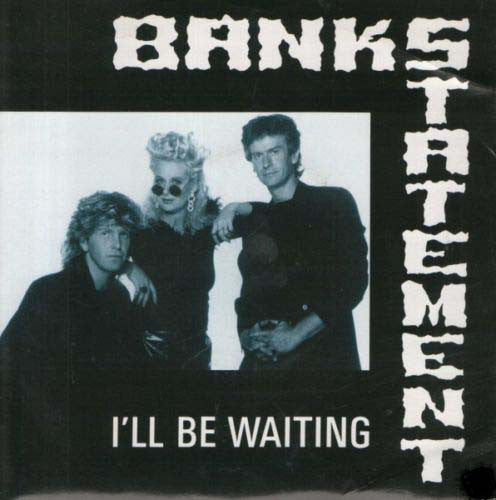 Bankstatement - I'll Be Waiting - Used Vinyl Record 7"