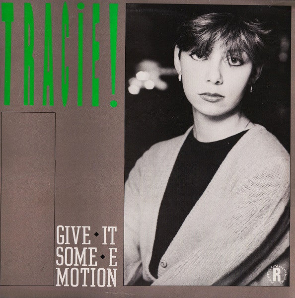 Tracie Young - Give It Some Emotion - Used Vinyl Record 12"