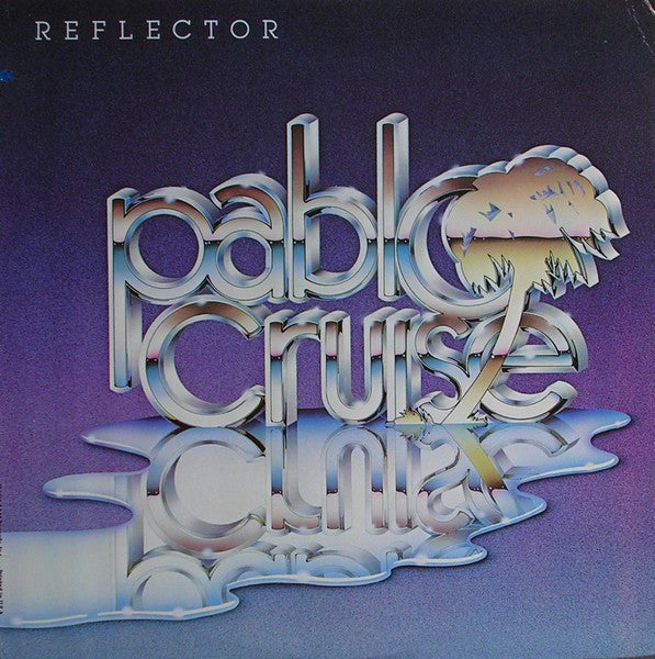 Pablo Cruise - Reflector - Used Vinyl Record
