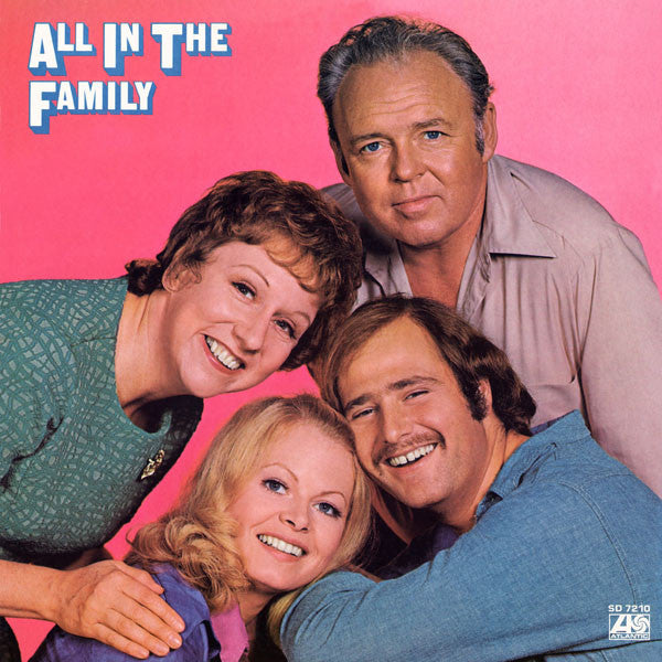 "All In The Family" - All In The Family - Used Vinyl Record