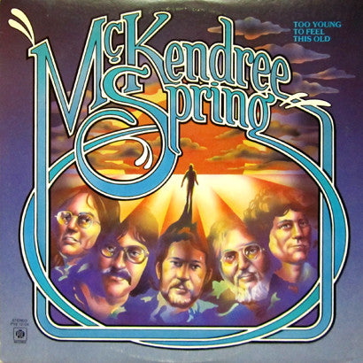 McKendree Spring - Too Young To Feel This Old - Used Vinyl Record