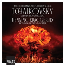 Tchaikovsky: Serenade, Violin Concerto; Kraggerud: Ragnarok/ The Sun's D