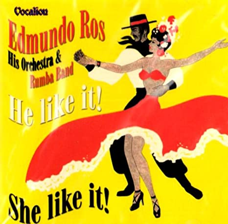 Edmundo Ros & His Or - He Like It! She Like It! - CD