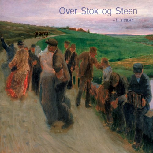 OVER STOK OG STEEN - TIL ALMUEN - CD