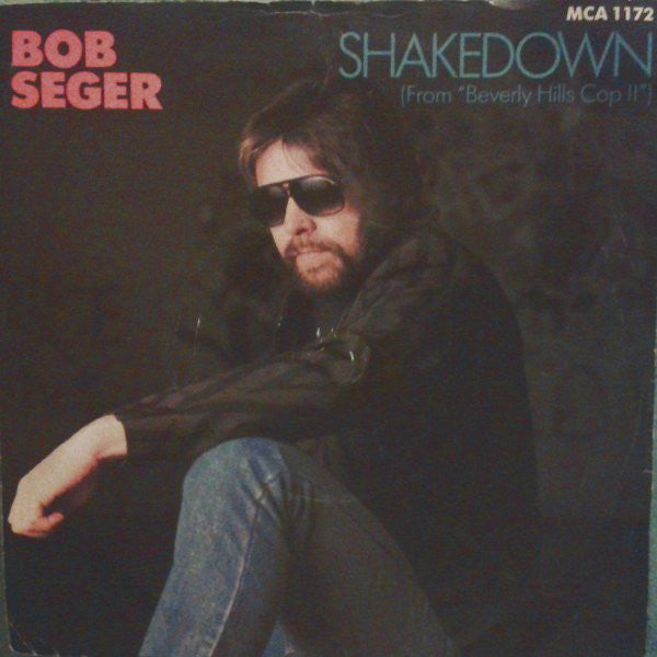 Bob Seger - Shakedown - Used Vinyl Record 7"