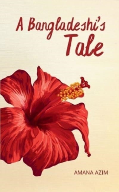 Azim - A Bangladeshi's Tale - New paperback or softback