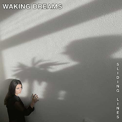 WAKING DREAMS - SLIDING LINES CD (PREORDER FOR RELEASE DATE 31/03/23)