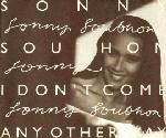 Sonny Southon - I Don't Come Any Other Way - Used Vinyl Record 12"