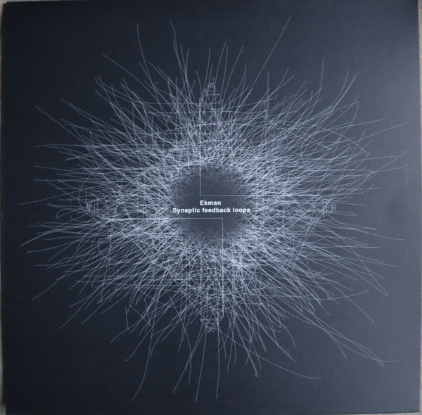 Ekman - Synaptic Feedback Loops - New Vinyl Record 12"
