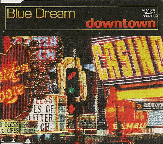 Blue Dream - Downtown - Used CD