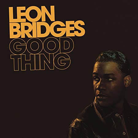 Leon Bridges - Good Thing - Vinyl Record
