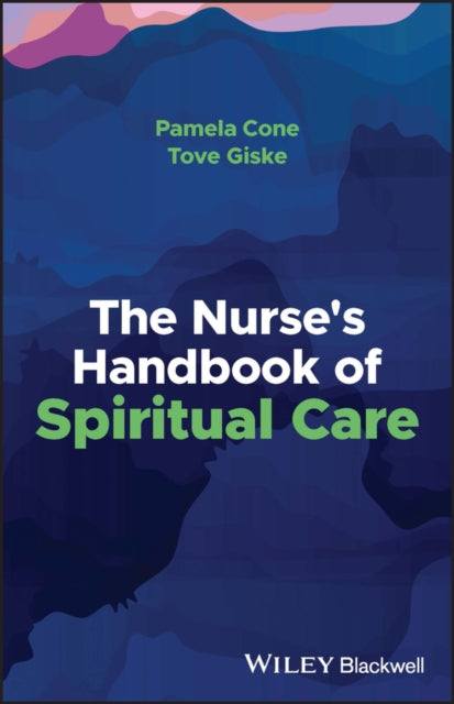 Tove Giske - Nurse's Handbook of Spiritual Care - New Paperback