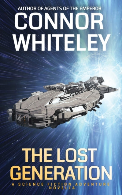 Whiteley - Lost Generation A Science Fiction Adventure Novella - New