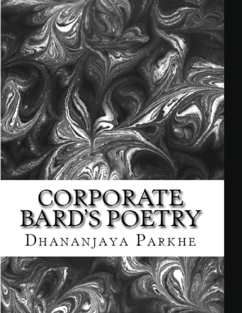 Park - Corporate Bard's Poetry 30 Poems written over 40+ Years - New