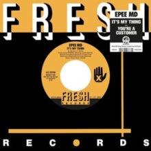 EPMD - ITS MY THING / YOURE A CUSTO - Vinyl Record 7
