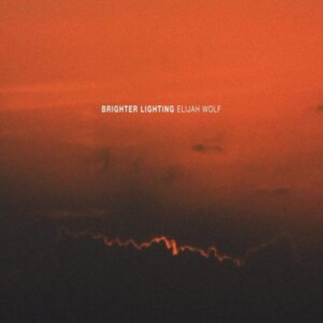 WOLF ELIJAH - BRIGHTER LIGHTING (LP) - Vinyl Record