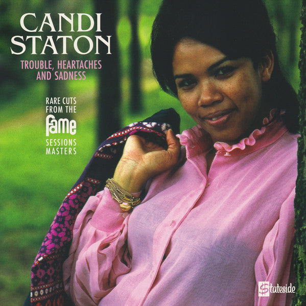 Candi Staton - Trouble, Heartaches And Sadness (Rare Cuts From The F