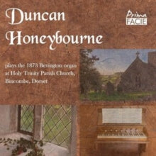 Duncan Honeybourne - Duncan Honeybourne Plays the 1873 Bevington Organ a