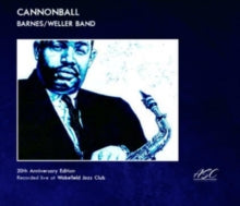 ALAN BARNES & DON WE - CANNONBALL - CD
