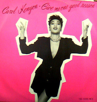 Carol Kenyon - Give Me One Good Reason - Used Vinyl Record 12"
