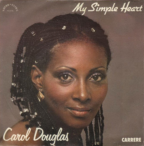 Carol Douglas - My Simple Heart - Used Vinyl Record 7"