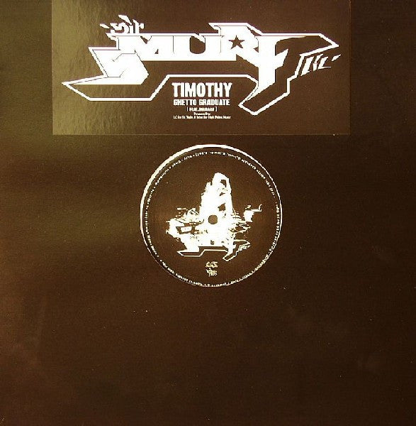 Sir Smurf Lil' - Timothy / Ghetto Graduate - Used Vinyl Record 12"
