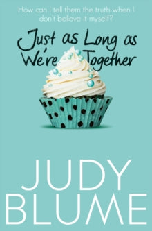 Judy Blume - Just as Long as We're Together - Paperback