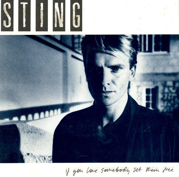 Sting - If You Love Somebody Set Them Free - Used Vinyl Record 7"