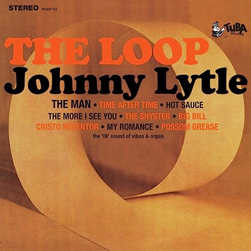 JOHNNY LYTLE - LOOP - Vinyl Record