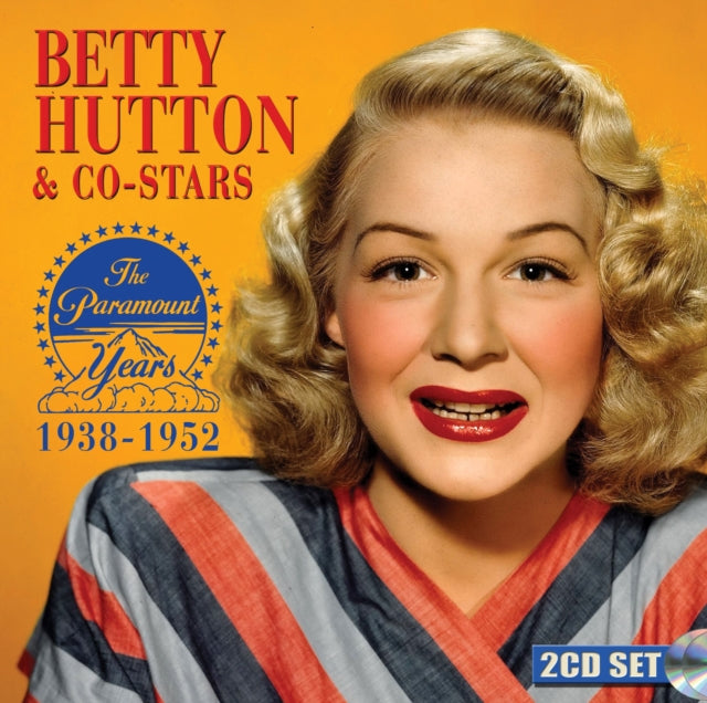 Betty Hutton - Paramount Years 1938-1952 - CD