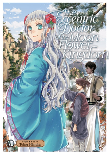 Tohru Himuka - Eccentric Doctor of the Moon Flower Kingdom Vol. 7 : 7