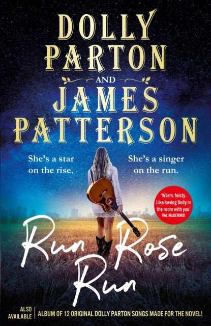 James Patterson - Run Rose Run : The smash-hit Sunday Times bestseller