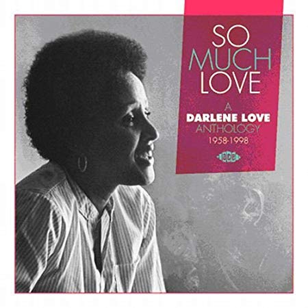 Darlene Love - So Much Love: A Anthology 1958-1998 - CD