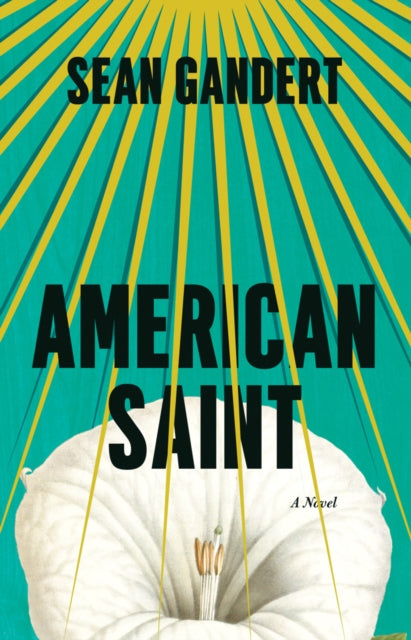 Sean Gandert - American Saint : A Novel - Paperback