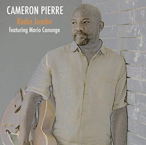 Cameron Pierre - Radio Jumbo - CD