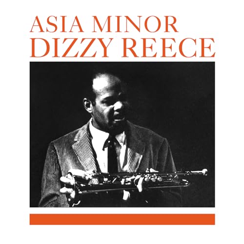 DIZZY REECE - Asia Minor - New Vinyl Record