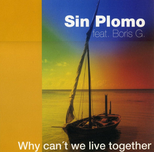 Sin Plomo - Why Can't We Live Together - Used Vinyl Record 12