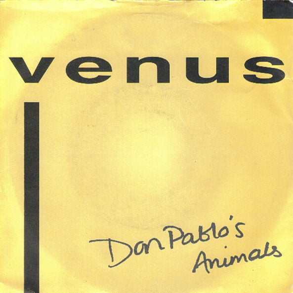 Don Pablo's Animals - Venus - Used Vinyl Record 7"