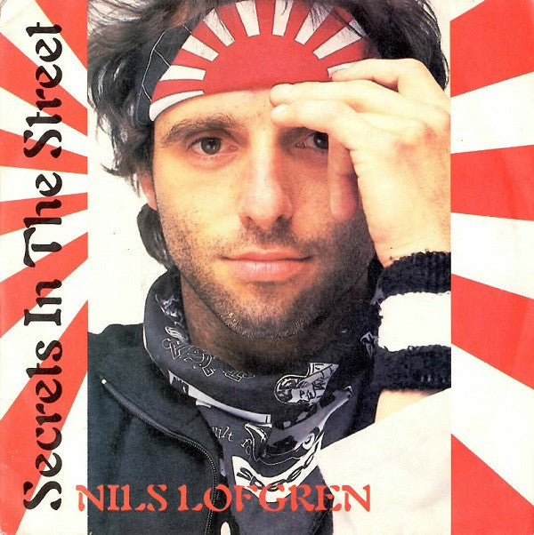 Nils Lofgren - Secrets In The Street - Used Vinyl Record 7"