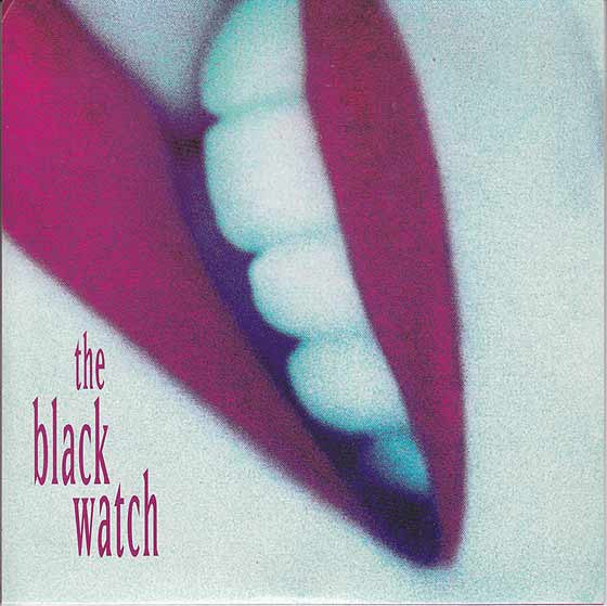 Black Watch - I Feel So Weird - Used Vinyl Record 7"
