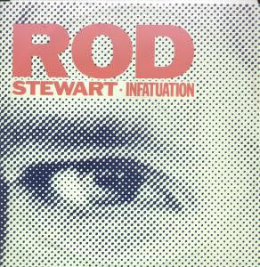 Rod Stewart - Infatuation - Used Vinyl Record 12"